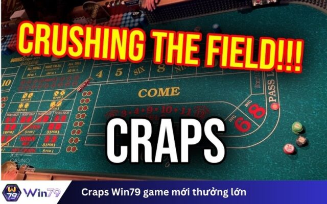 Craps Win79