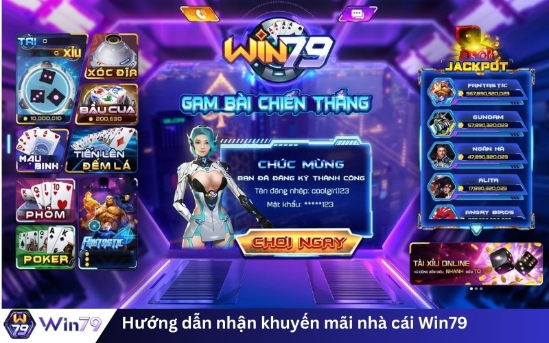           Hướng dẫn nhận khuyến mãi nhà cái Win79